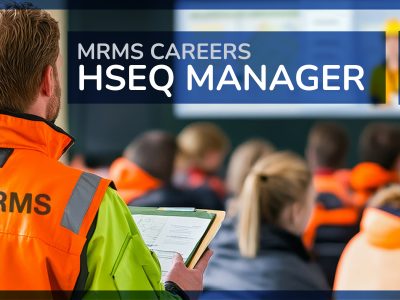 MRMS Vacancy HSEQ Manager